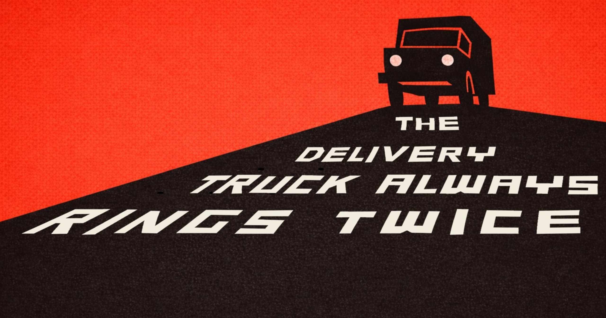 Saul Bass style film poster depicting a lorry driving on a road